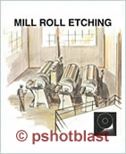 Mill Roll Etching